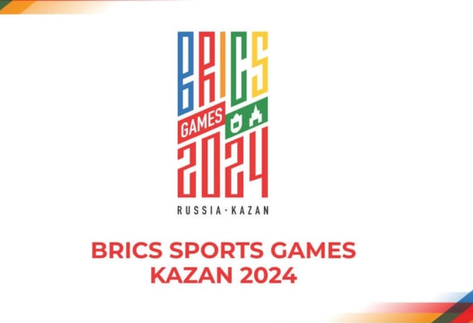 Azərbaycan &quot;BRICS Sports Games Kazan 2024&quot; beynəlxalq multi-idman tədbirində iştirak edəcək&nbsp;